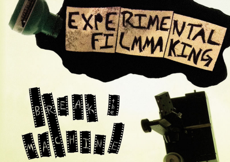 Book Review (and other ramblings): Experimental Filmmaking – Break the Machine