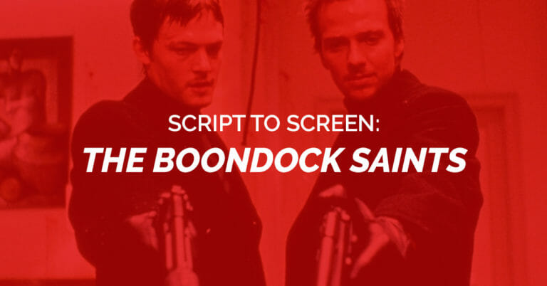 From Script to Screen: The Boondocks Saints