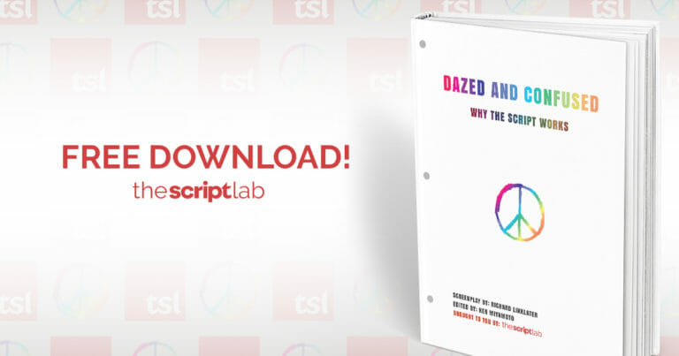 Free Download: Why the Script Works – DAZED AND CONFUSED