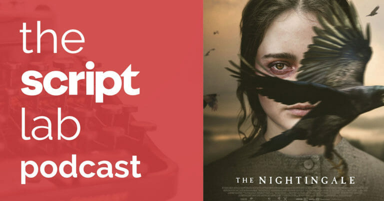 The Script Lab Podcast: Jennifer Kent — Writer/Director/Producer of THE NIGHTINGALE, Known for THE BABADOOK