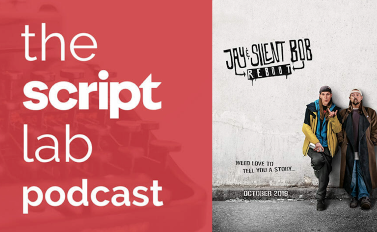 The Script Lab Podcast: Kevin Smith — Writer/Director of JAY AND SILENT BOB REBOOT