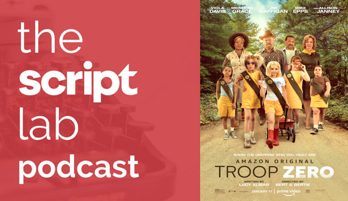 The Script Lab Podcast: TROOP ZERO & BEASTS OF THE SOUTHERN WILD writer  Lucy Alibar - The Script Lab
