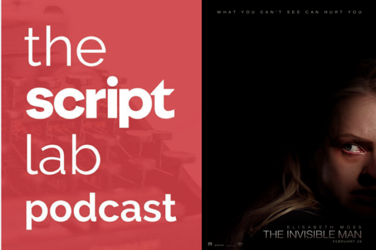 The Script Lab Podcast: <em>The Invisible Man</em> Writer/Director Leigh Whannell