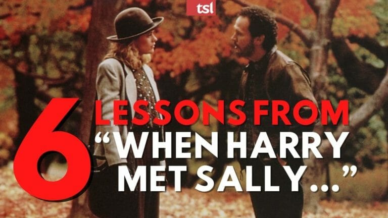 6 Lessons from Nora Ephron’s “When Harry Met Sally…” 