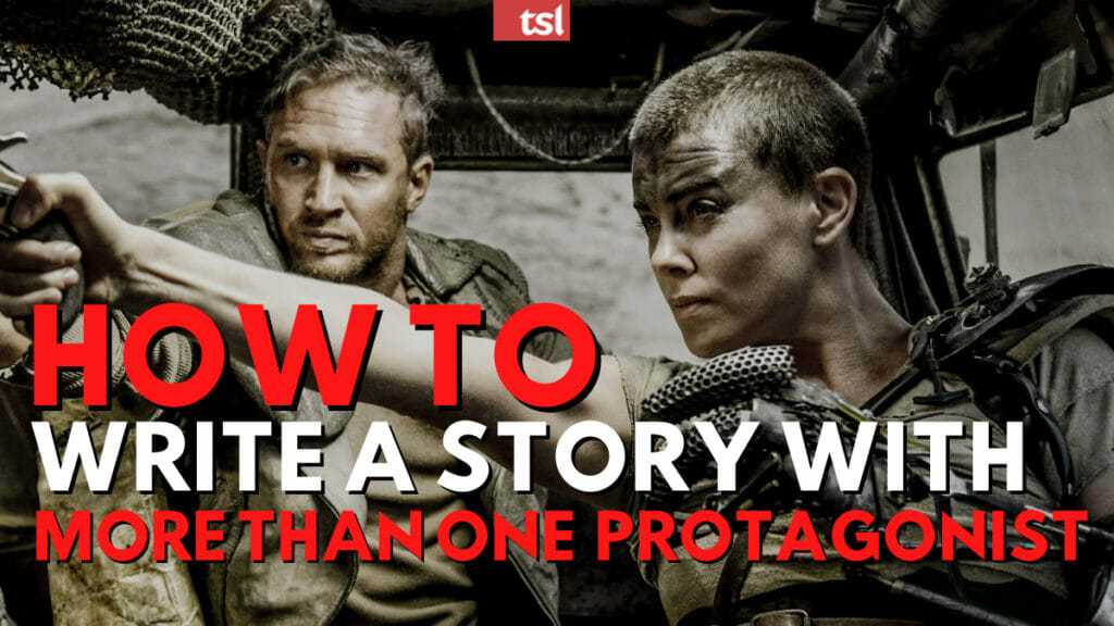 how-to-write-a-story-with-more-than-one-protagonist-the-script-lab