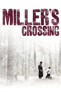 Miller’s Crossing