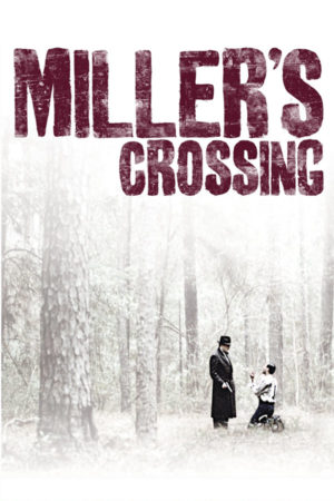 Miller’s Crossing Scripts