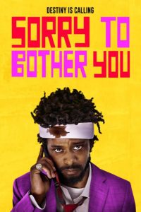 Sorry To Bother You