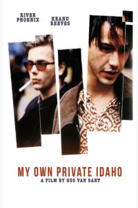 My Own Private Idaho