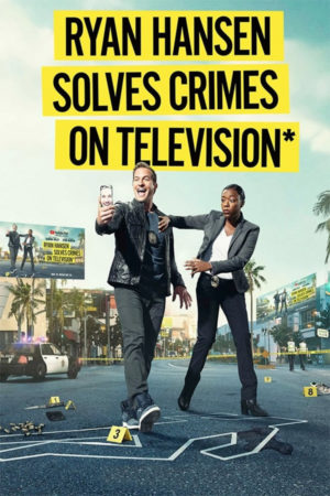 Ryan Hansen Solves Crimes On Television Scripts