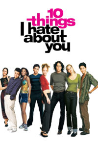 10 Things I Hate About You