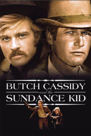 Butch Cassidy and The Sundance Kid
