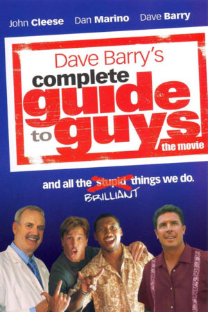 Complete Guide To Guys