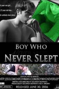 Boy Who Never Slept