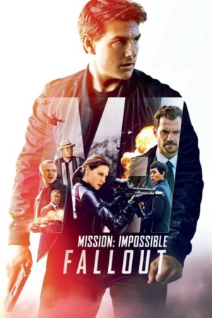 Mission: Impossible – Fallout Scripts