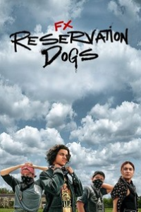 Reservation Dogs