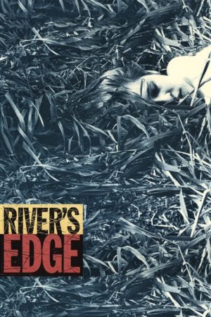 River’s Edge Scripts